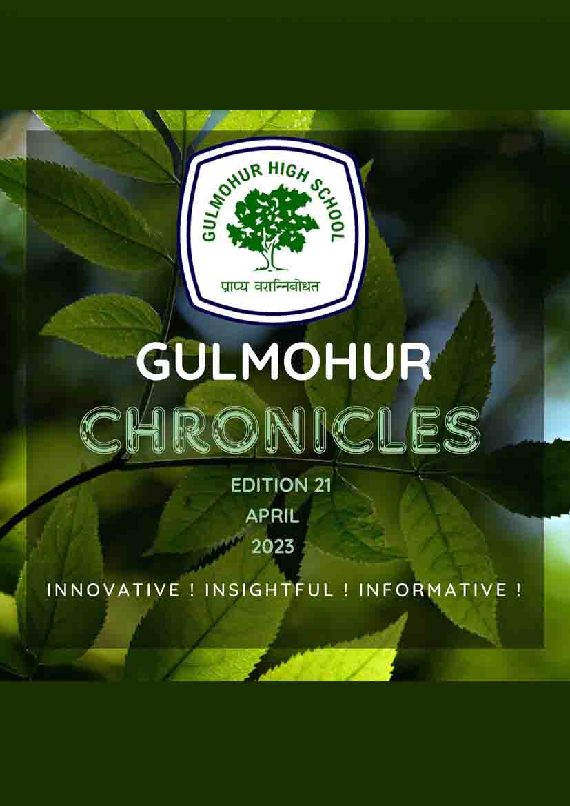 Read more about the article Gulmohur Chronicles – Edition 21