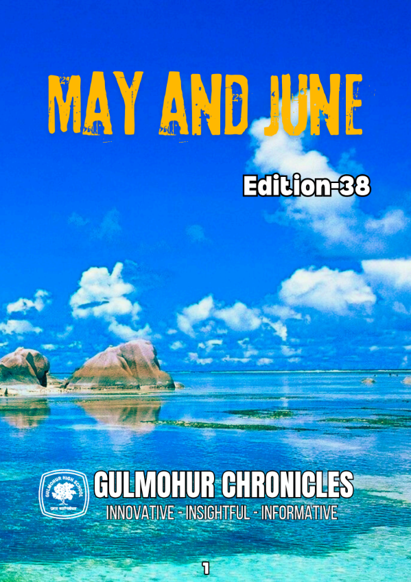 Read more about the article Gulmohur Chronicles – Edition 38