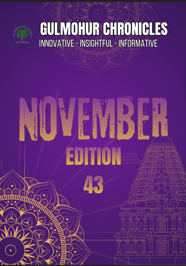 Read more about the article Gulmohur Chronicles – Edition 43