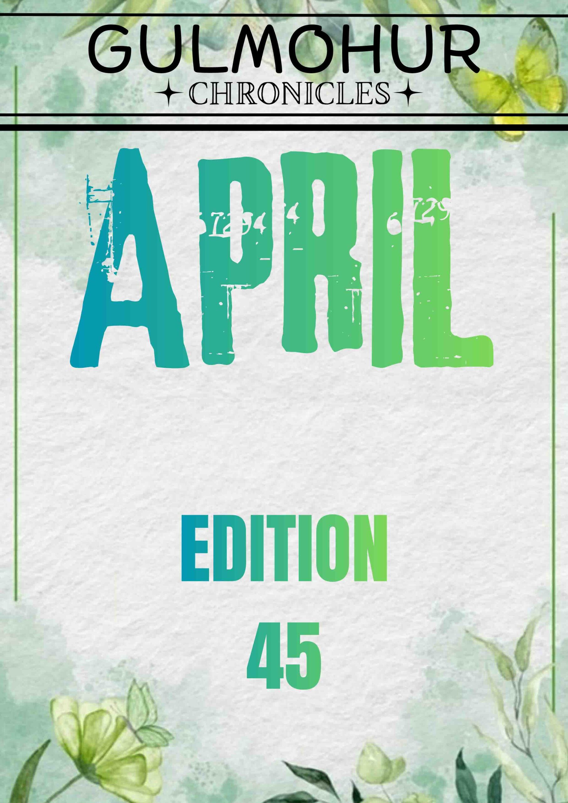 Read more about the article Gulmohur Chronicles – Edition 45